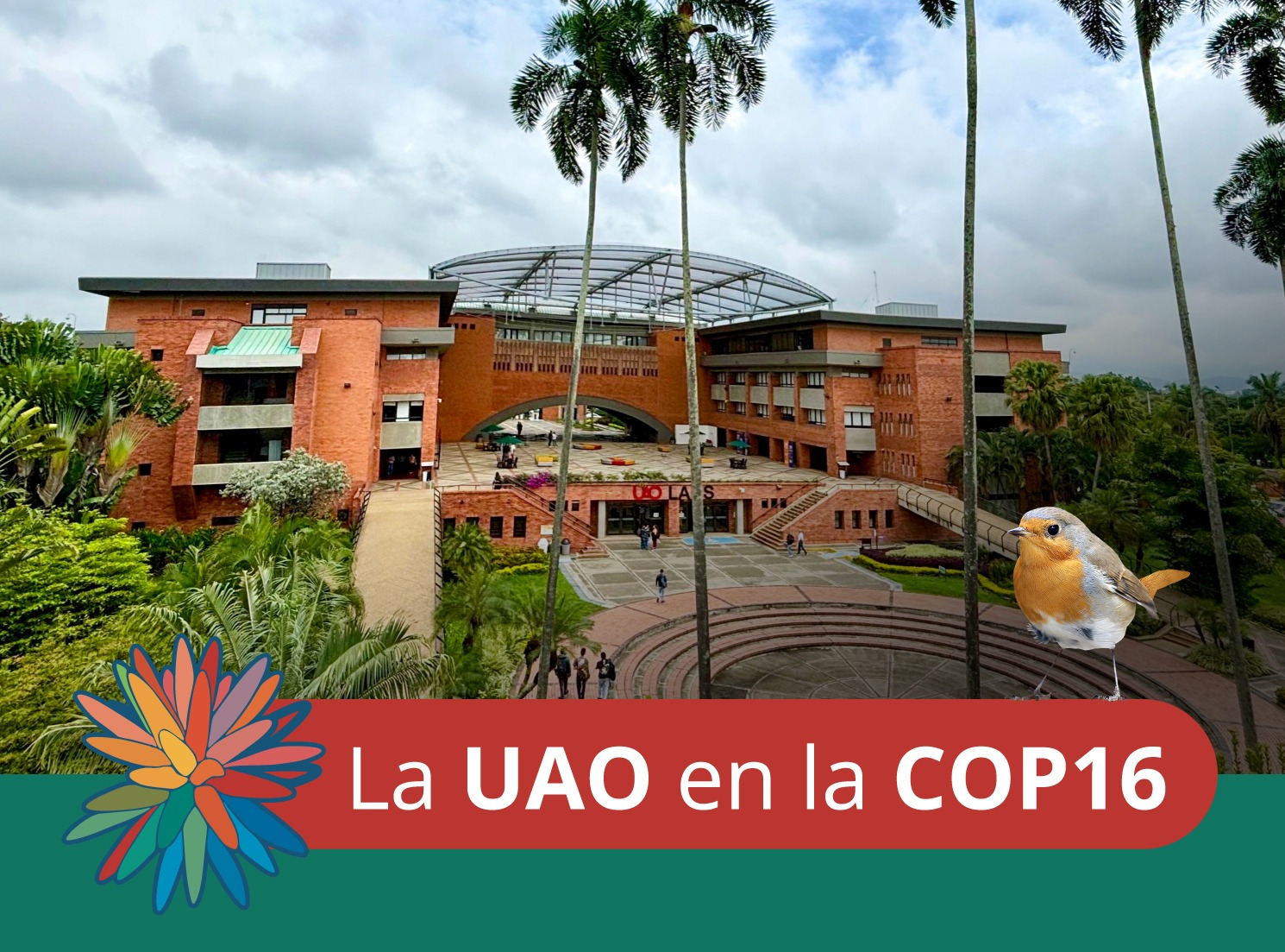 La UAO se une al objetivo de cooperar en la COP16
